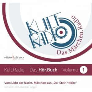 Vom Licht der Nacht - Märchen von Sebastian Jüngel, N.N.