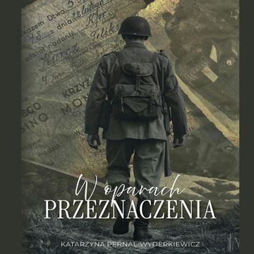 W oparach przeznaczenia audiobook, Katarzyna Pernal-Wyderkiewicz