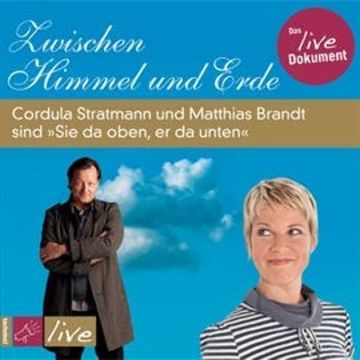 Zwischen Himmel und Erde audiobook, Cordula Stratmann