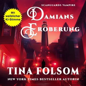 Damians Eroberung, Tina Folsom