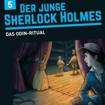 Der junge Sherlock Holmes, Folge 5: Das Odin-Ritual audiobook, David Bredel, Florian Fickel