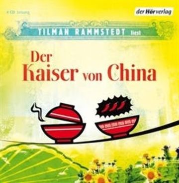 Der Kaiser von China audiobook, Tilman Rammstedt