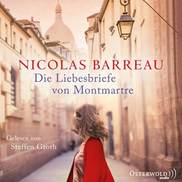 Die Liebesbriefe von Montmartre audiobook, Nicolas Barreau