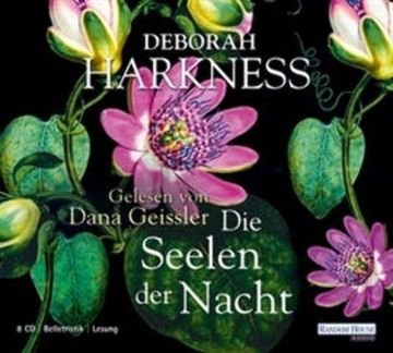 Die Seelen der Nacht audiobook, Deborah Harkness