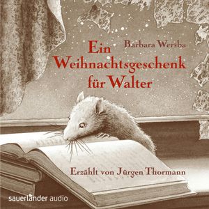 Ein Weihnachtsgeschenk für Walter, Barbara Wersba