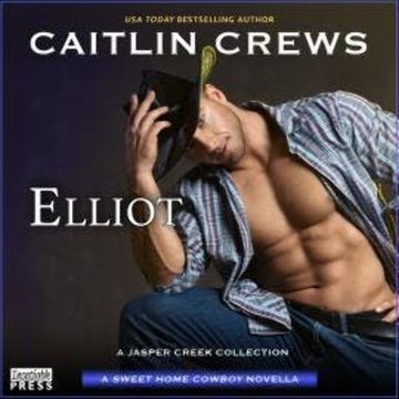 Elliot (Unabridged) audiobook, Caitlin Crews