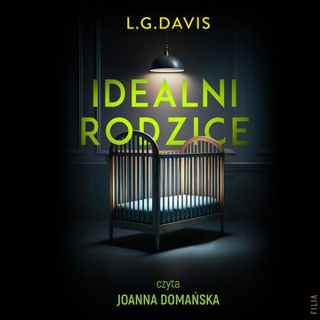Idealni rodzice audiobook, L.G. Davis