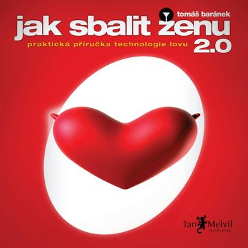 Jak sbalit ženu 2.0 audiobook, Tomáš Baránek