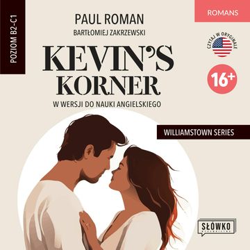 Kevin’s Korner w wersji do nauki angielskiego audiobook, Bartłomiej Zakrzewski, Paul Roman