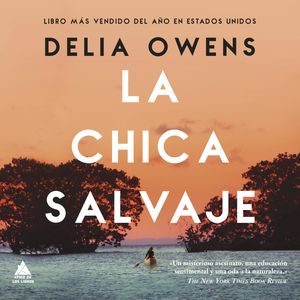 La chica salvaje, Delia Owens