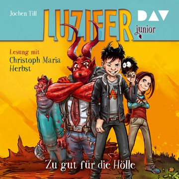 Zu gut für die Hölle (Luzifer junior 1) audiobook, Jochen Till