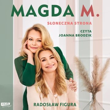 Magda M. Słoneczna strona audiobook, Radosław Figura