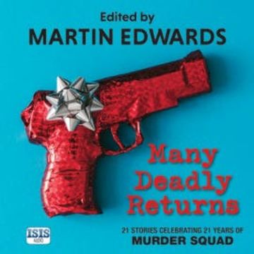 Many Deadly Returns audiobook, Martin Edwards