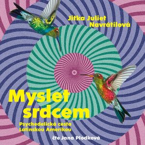 Myslet srdcem, Jitka Juliet Navrátilová