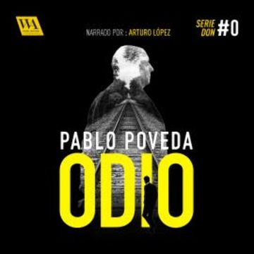 Odio audiobook, Pablo Poveda