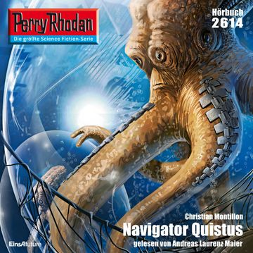 Perry Rhodan 2614: Navigator Quistus audiobook, Christian Montillon