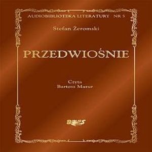 Przedwiośnie, Stefan Żeromski