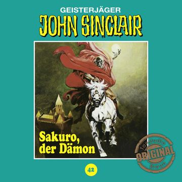 Sakuro, der Dämon (John Sinclair - Tonstudio Braun 42) audiobook, Jason Dark