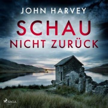 Schau nicht zurück audiobook, John Harvey