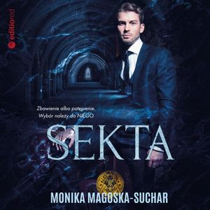 Sekta, Monika Magoska-Suchar