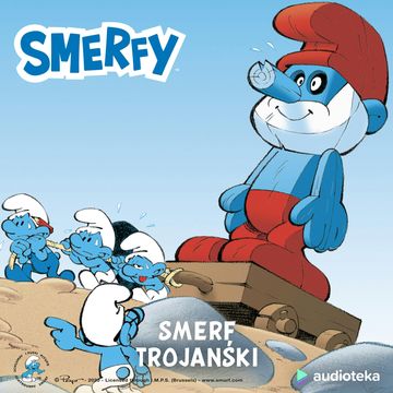 Smerf trojański audiobook, Peyo