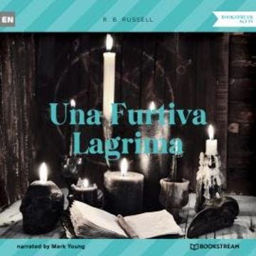 Una Furtiva Lagrima (Unabridged) audiobook, R. B. Russell