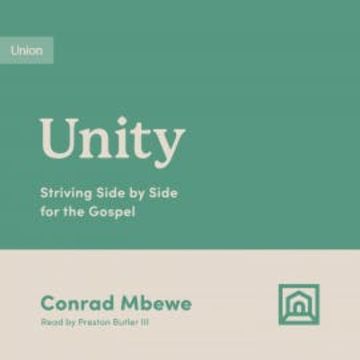 Unity audiobook, Conrad Mbewe