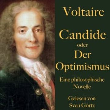 Voltaire: Candide oder Der Optimismus audiobook, Voltaire