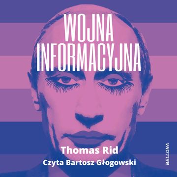 Wojna informacyjna, Thomas Rid