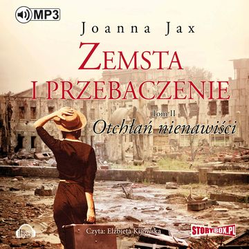 Zemsta i przebaczenie Tom 2. Otchłań nienawiści audiobook, Joanna Jax