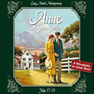 Anne auf Green Gables, Folge 17-20, Lucy Maud Montgomery