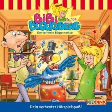 Bibi Blocksberg, Folge 104: Der verhexte Bürgermeister, Klaus-P. Weigand