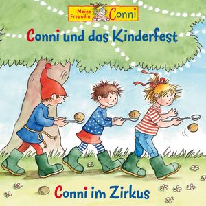 Conni und das Kinderfest / Conni im Zirkus, Hans-Joachim Herwald