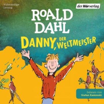 Danny, der Weltmeister audiobook, Roald Dahl