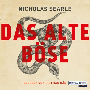 Das alte Böse audiobook, Nicholas Searle