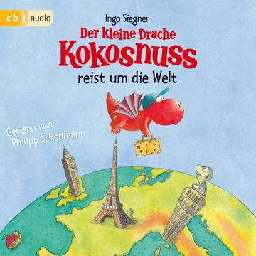 Der kleine Drache Kokosnuss reist um die Welt audiobook, Ingo Siegner
