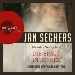 Die Braut im Schnee, Jan Seghers