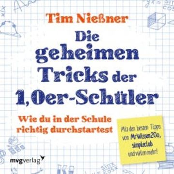 Die geheimen Tricks der 1,0er-Schüler audiobook, Tim Nießner