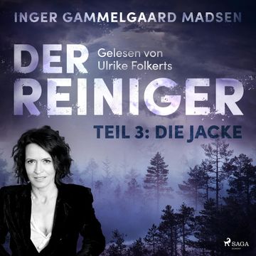 Die Jacke (Der Reiniger 3) audiobook, Inger Gammelgaard Madsen