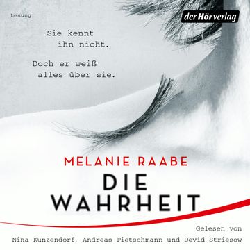 DIE WAHRHEIT audiobook, Melanie Raabe