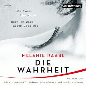 DIE WAHRHEIT, Melanie Raabe