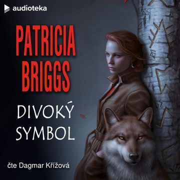 Divoký symbol audiobook, Patricia Briggs