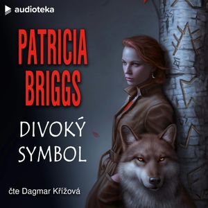 Divoký symbol, Patricia Briggs