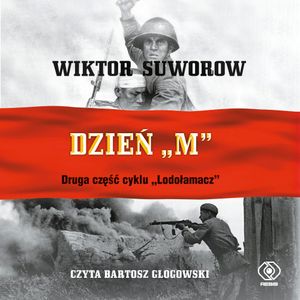 Dzień "M", Wiktor Suworow