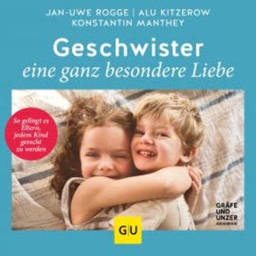 Geschwister – eine ganz besondere Liebe audiobook, Alu Kitzerow
