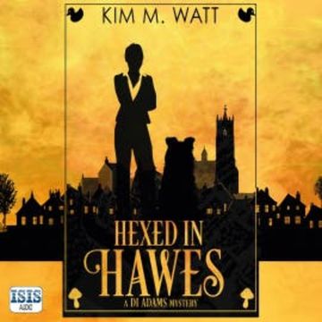 Hexed in Hawes audiobook, Kim M. Watt