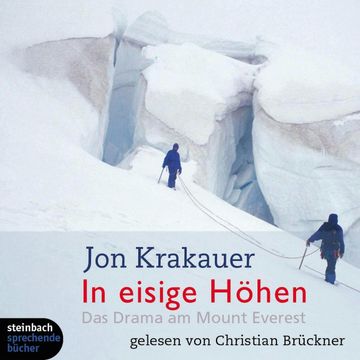 In eisige Höhen - Das Drama am Mount Everest audiobook, Jon Krakauer