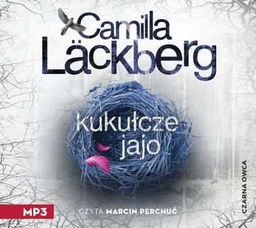 Kukułcze jajo audiobook, Camilla Läckberg