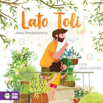 Lato Toli audiobook, Anna Włodarkiewicz