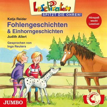 Lesepiraten. Fohlengeschichten und Einhorngeschichten audiobook, Katja Reider